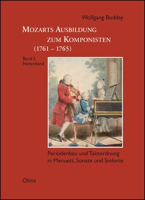 Mozarts Ausbildung zum Komponisten (1761-1765) von Budday,  Wolfgang