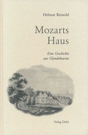 Mozarts Haus von Reinold,  Helmut