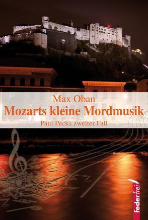 Mozarts kleine Mordmusik von Oban,  Max