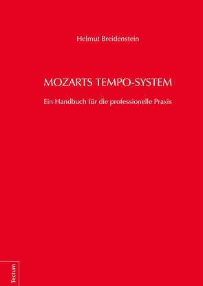 Mozarts Tempo-System von Breidenstein,  Helmut