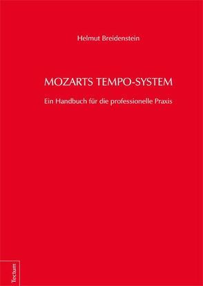 Mozarts Tempo-System von Breidenstein,  Helmut