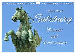 Mozartstadt Salzburg – Brunnen und Wasserspiele (Wandkalender 2024 DIN A4 quer), CALVENDO Monatskalender von Hackstein,  Bettina