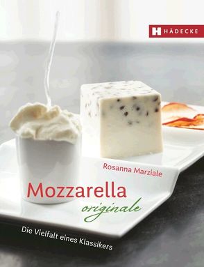 Mozzarella originale von Marziale,  Rosanna