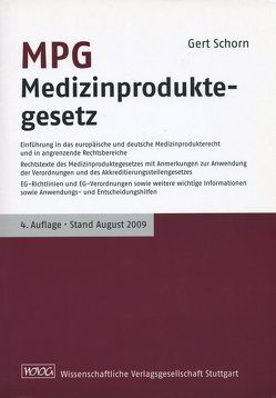 MPG Medizinproduktegesetz von Schorn,  Gert