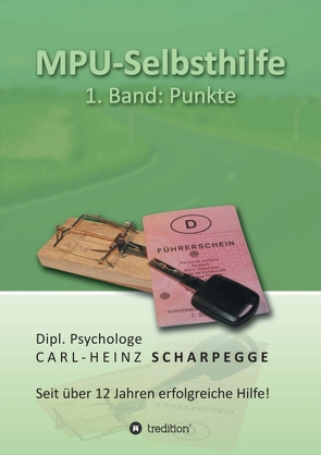 MPU-Selbsthilfe, Punkte von Scharpegge,  Carl-Heinz