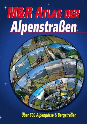 M&R Atlas der Alpenstraßen e-Book