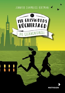 Mr Griswolds Bücherjagd von Chambliss Bertman,  Jennifer, Martins,  Elisa