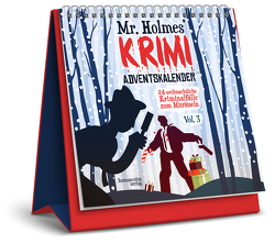 Mr. Holmes Krimi-Adventskalender Vol. 3 von Ernst,  Joseph Felix, Frenzel,  Sebastian, Jacobi,  Laura, Krömer,  Philip