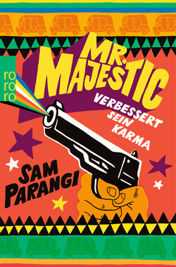 Mr. Majestic verbessert sein Karma von Parangi,  Sam, Seifert,  Nicole