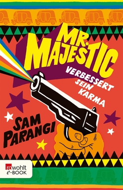 Mr. Majestic verbessert sein Karma von Parangi,  Sam, Seifert,  Nicole