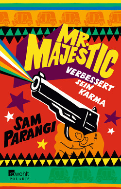 Mr. Majestic verbessert sein Karma von Parangi,  Sam, Seifert,  Nicole