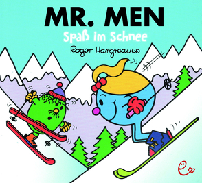 Mr. Men Spaß im Schnee von Buchner,  Lisa, Hargreaves,  Roger