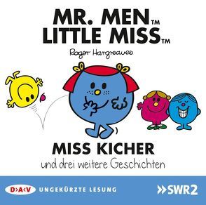 Mr. Men und Little Miss – Teil 2: Miss Kicher und drei weitere Geschichten von Bartdorff,  Isabella, Buchner,  Lisa, Hargreaves,  Roger, Maar,  Nele, Schwab,  Sebastian