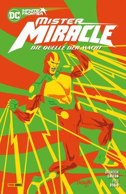 Mister Miracle: Die Quelle der Macht von Easton,  Brandon, Faßbender,  Jörg, Ossio,  Fico