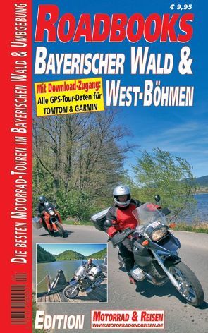 M&R Roadbooks: Bayerischer Wald & West Böhmen