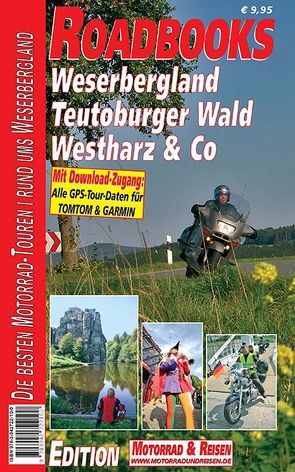 M&R Roadbooks: Weserbergland, Teutoburger Wald, Westharz & Co