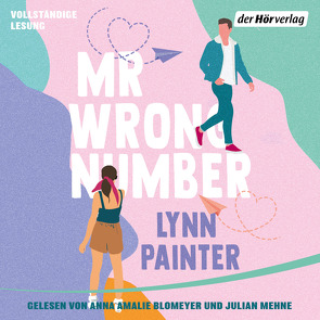 Mr Wrong Number von Blomeyer,  Anna Amalie, Mehne,  Julian, Painter,  Lynn, Retterbush,  Stefanie