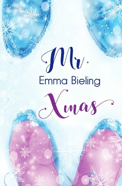 Mr. Xmas von Bieling,  Emma