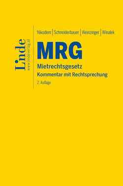 MRG | Mietrechtsgesetz von Nikodem,  Thomas, Schneiderbauer,  Anna, Weinzinger,  Christian, Winalek,  Peter