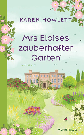 Mrs. Eloises zauberhafter Garten von Howlett,  Karen, Rawlinson,  Regina