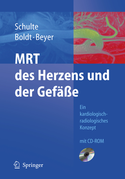 MRT des Herzens und der Gefäße von Beyer,  D., Boldt,  A., Schulte,  B.