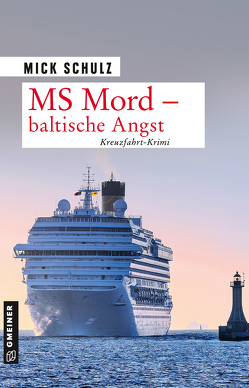 MS Mord – Baltische Angst von Schulz,  Mick