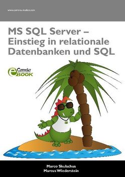 MS SQL Server – Einstieg in relationale Datenbanken und SQL