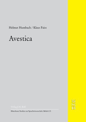 MSB: Avestica. von Faiss,  Klaus, Humbach,  Helmut