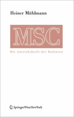 MSC Maximal Stress Cooperation von Mühlmann,  Heiner