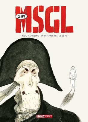 MSGL – Mein schlecht gezeichnetes Leben von Gipi, Peduto,  Giovanni