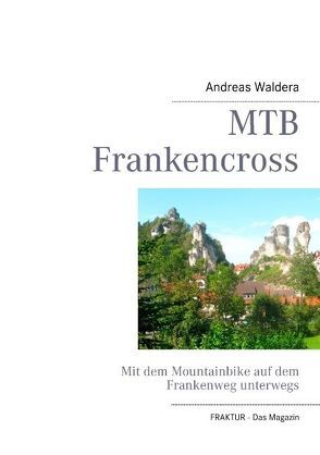 MTB Frankencross von Waldera,  Andreas