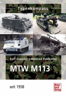 MTW M-113 von Anweiler,  Karl, Pahlkötter,  Manfred