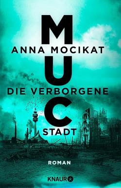 MUC – Die verborgene Stadt von Mocikat,  Anna