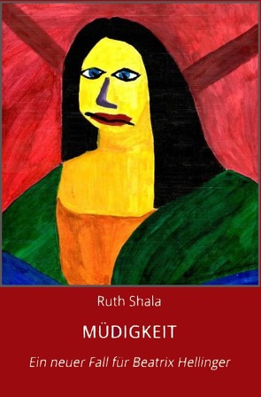 Müdigkeit von Shala,  Ruth