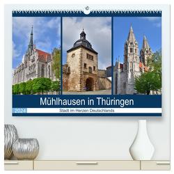 Mühlhausen in Thüringen – Stadt im Herzen Deutschlands (hochwertiger Premium Wandkalender 2024 DIN A2 quer), Kunstdruck in Hochglanz von Rein,  Markus