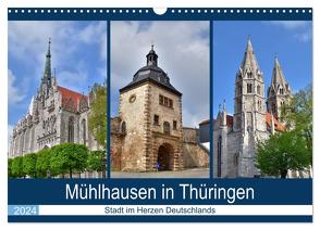 Mühlhausen in Thüringen – Stadt im Herzen Deutschlands (Wandkalender 2024 DIN A3 quer), CALVENDO Monatskalender von Rein,  Markus