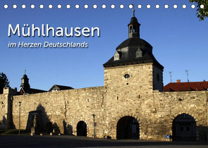 Mühlhausen (Tischkalender 2023 DIN A5 quer) von Berg,  Martina