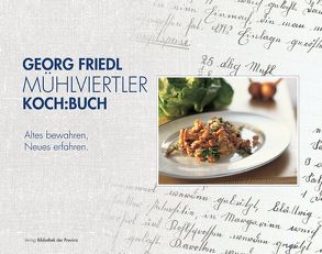 Mühlviertler KOCH:BUCH von Friedl,  Georg, Wagner,  Christoph