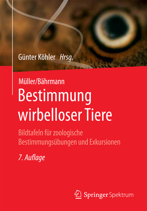 Müller/Bährmann Bestimmung wirbelloser Tiere von Köhler,  Günter