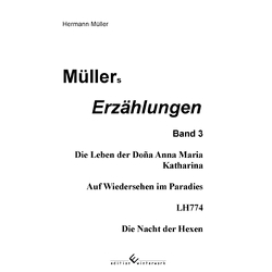 Müller´s Erzählungen Band 3 von Müller,  Hermann