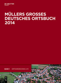 Müllers Großes Deutsches Ortsbuch 2014 von Opitz,  Helmut