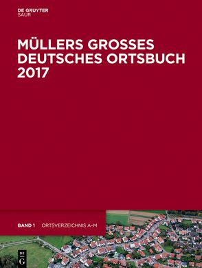 Müllers Großes Deutsches Ortsbuch 2017
