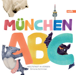 München ABC von Schirmer,  Simone