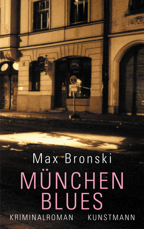 München-Blues von Bronski,  Max