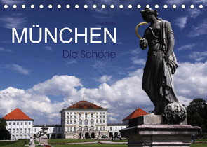 München – Die Schöne (Tischkalender 2023 DIN A5 quer) von boeTtchEr,  U