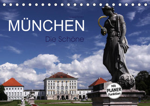 München – Die Schöne (Tischkalender 2023 DIN A5 quer) von boeTtchEr,  U