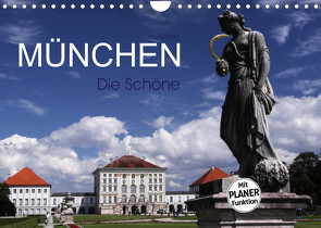 München – Die Schöne (Wandkalender 2023 DIN A4 quer) von boeTtchEr,  U