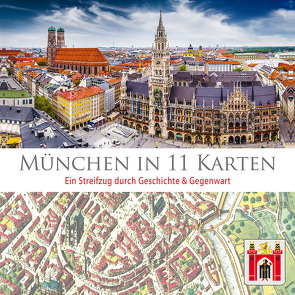 München in 11 Karten von Jarvers,  Helmut