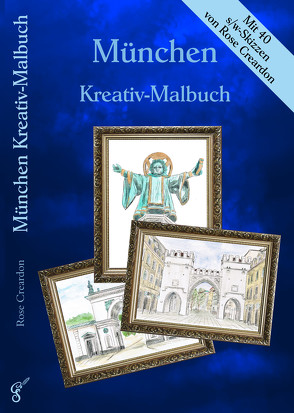 München Kreativ-Malbuch von Creardon,  Rose