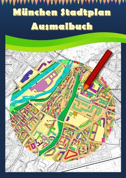 München Stadtplan Ausmalbuch von Baciu,  M&M